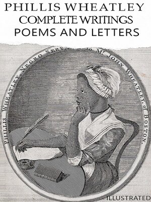cover image of Complete Writings. Poems and Letters. Illustrated